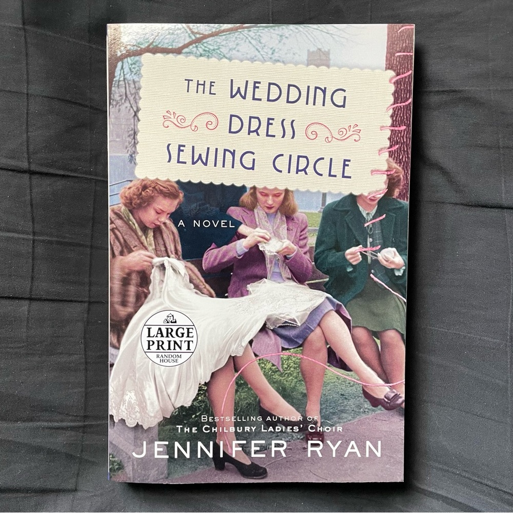 The Wedding Dress Sewing Circle Paperback (Large Print) (Jennifer Ryan)